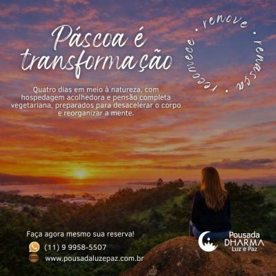 Uma vivência criada especialmente para o fim de semana do Dia Internacional da Mulher, na Pousada Dharma Luz e Paz.